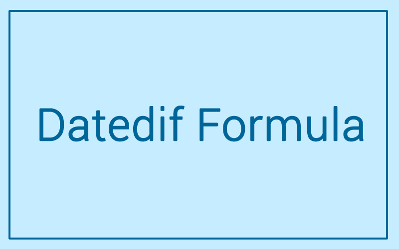 Module 16: DATEDIF Function