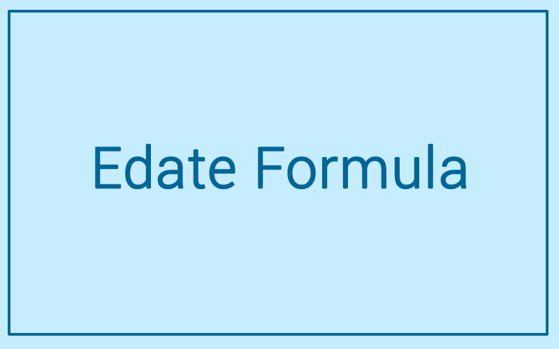 Module 26: EDATE Function