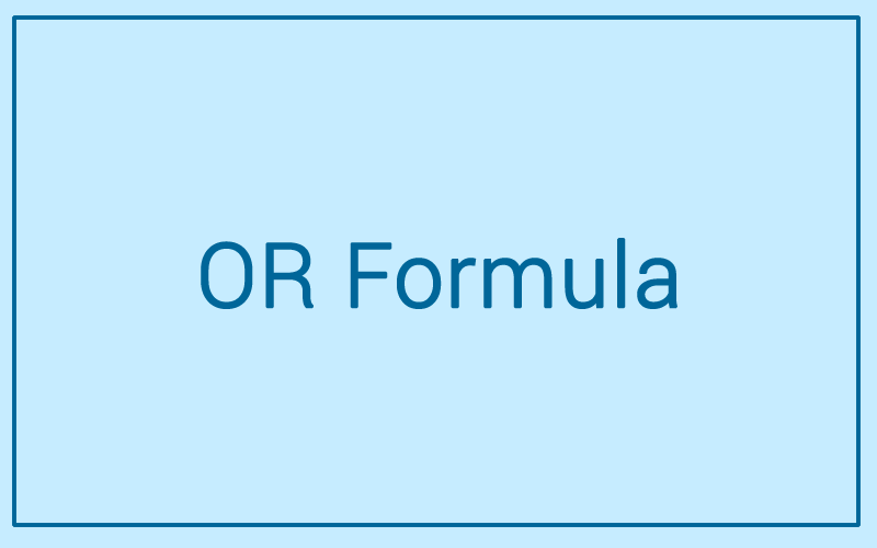 Module 47: OR Formula
