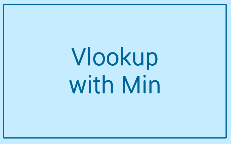 Module 59: Vlookup with Min