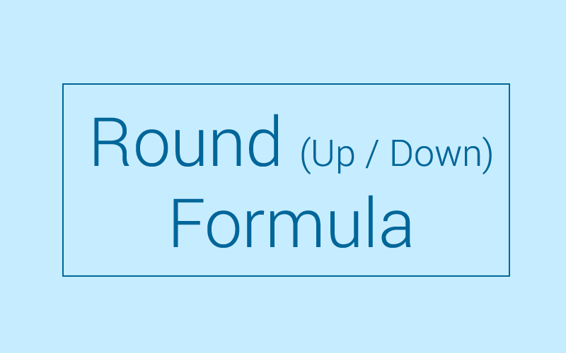 Module 23 : ROUND Function Up/Down