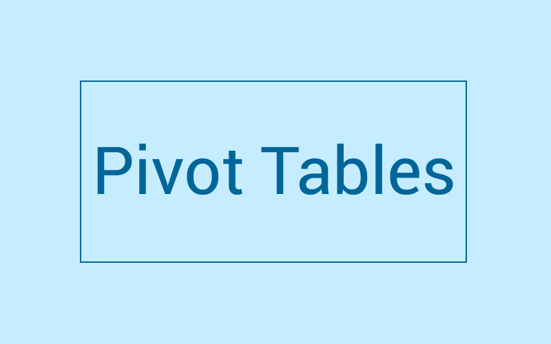 Module 27 : Pivot Tables